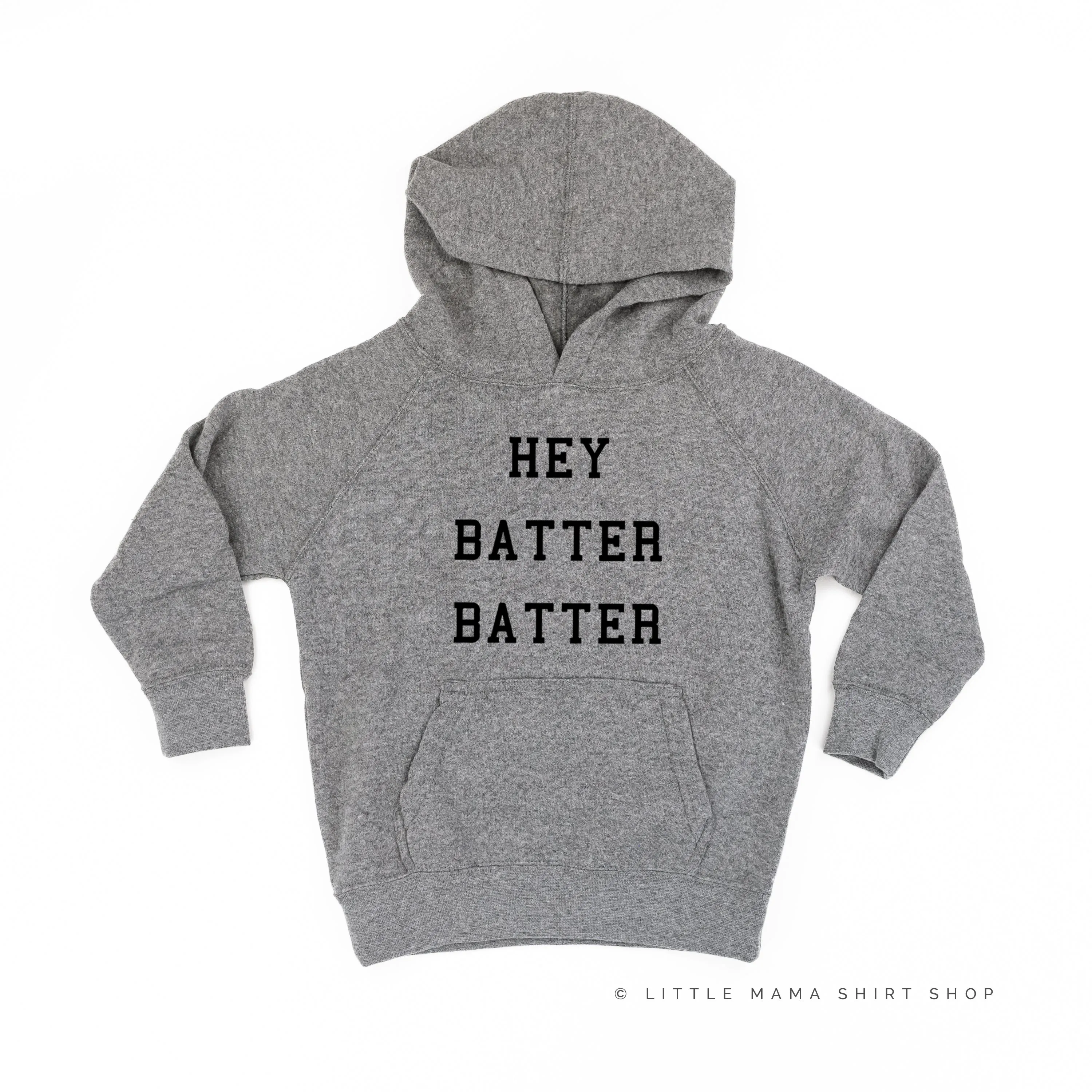 Hey Batter Batter - CHILD HOODIE